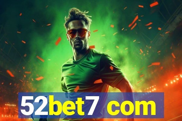 52bet7 com